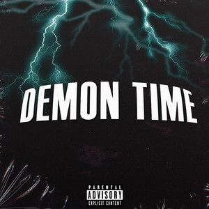 Demon Time Mp3 Song Download Demon Time Song By Tgk Demon Time Songs Hungama