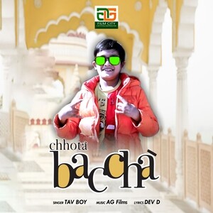 300px x 300px - Chhota Baccha Song Download by Tav Boy â€“ Chhota Baccha @Hungama