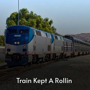 Train Kept A Rollin Song Download Train Kept A Rollin Mp3 Song Download Free Online Songs Hungama Com