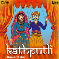 Kathputli Songs Download, MP3 Song Download Free Online - Hungama.com