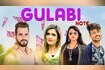 Gulabi Note Video Song