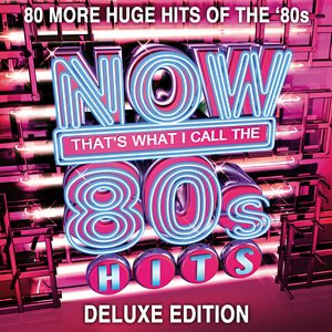 NOW That's What I Call 80s Hits (Deluxe Edition) Songs Download
