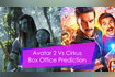 Avatar 2 Vs Cirkus Box Office Prediction Video Song