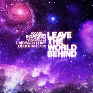 Leave The World Behind Song Download Leave The World Behind Mp3 Song Download Free Online Songs Hungama Com