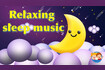 Relaxing sleep music #sleepmusic #lullabies Video Song