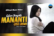 Mananti Oto Ayah (Official Music Video) Video Song