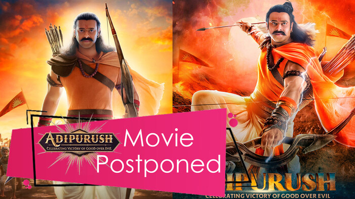 Adipurush Movie Postponed