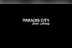 Paradis City (Avec paroles) Video Song