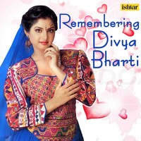 200px x 200px - Remembering Divya Bharti Songs Download, MP3 Song Download Free Online -  Hungama.com