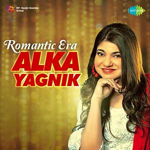 Romantic Era - Alka Yagnik Songs Download, MP3 Song Download Free Online -  Hungama.com