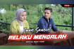 Relaku Mengalah (Official Music Video) Video Song