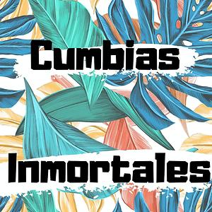 Cumbias Inmortales Songs Download, MP3 Song Download Free Online -  