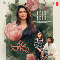 Idhe Idhe (From 'Hi Nanna') [Telugu] Song Download By Hesham Abdul ...