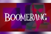 Boomerang Lyric Video Video Song