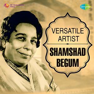 Shamshad begum hindi mp3 songs free, download bollywood
