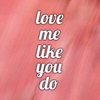 Love Me Like You Do Remix Instrumental Song Love Me Like You Do Remix Instrumental Mp3 Download Love Me Like You Do Remix Instrumental Free Online