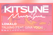 Talking | Kitsuné Musique Video Song