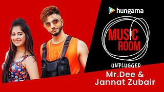 Music Room - Mr.Dee & Jannat Zubair