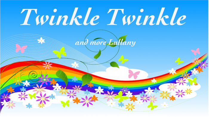 Twinkle Twinkle and more Lullany Lullabies