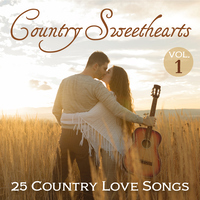 Country Sweethearts: 25 Country Love Songs, Vol. 1 Songs Download, MP3 ...