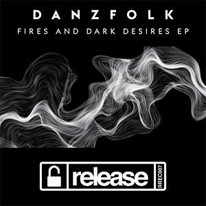 Night In Tokyo Song Download by DANZFOLK – Fires & Dark Desires EP @Hungama
