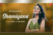 Shamiyana (Zee Music Originals) - Video Video Song