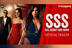 SSS: Sex,Secret Aur Saaya - Trailer Video Song