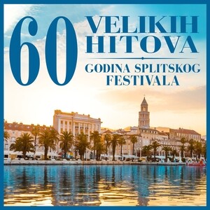 Dugo Toplo Ljeto Mp3 Song Download Dugo Toplo Ljeto Song By đavoli 60 Godina Splitskog Festivala 60 Velikih Hitova Songs Hungama