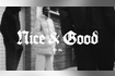 Nice & Good (Visualizer) Video Song