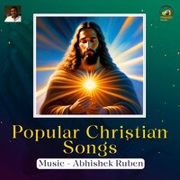 Popular Christian Songs Songs Download, MP3 Song Download Free Online