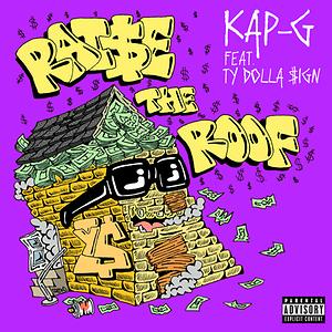 Raise The Roof Feat Ty Dolla Ign Songs Download Raise The Roof Feat Ty Dolla Ign Songs Mp3 Free Online Movie Songs Hungama