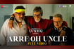 Arre Oh Uncle Video Song