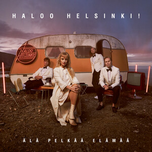 Foliohattukauppias Mp3 Song Download by Haloo Helsinki! – Älä pelkää elämää  @Hungama