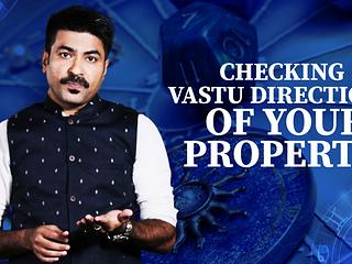 Learn To Check Your Home As Per Vastu