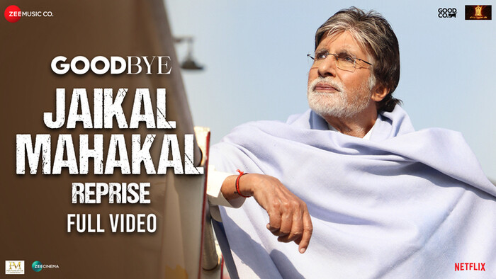 Jaikal Mahakal Reprise  Goodbye Full Video