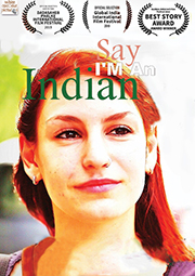 Say I Am An Indian