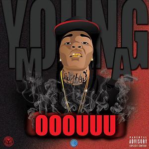 Ooouuu Mp3 Song Download Ooouuu Song By Young M A Ooouuu Songs 16 Hungama
