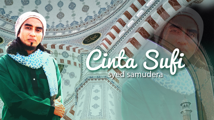 Syed Samudera  Cinta Sufi