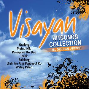 Visayan Hitsongs Collection Songs Download MP3 Song Download Free