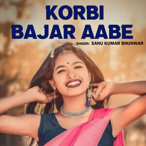 Korbi Bajar Aabe Songs Download, MP3 Song Download Free Online ...