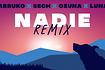 Nadie Remix - Official Lyric Video Video Song