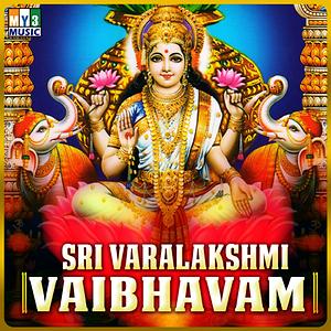 Sri Varalakshmi Vratha Pooja Vidhanam Song Download by PRASHANTI – Sri ...