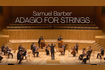 Adagio for Strings - Barber (Tribute to Coronavirus Victims) Video Song