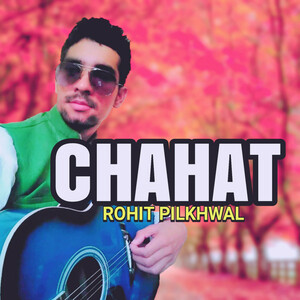 CHAHAT Songs Download, MP3 Song Download Free Online - Hungama.com