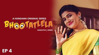 EP 04  Bhootatlela Navra Konitari Aawra