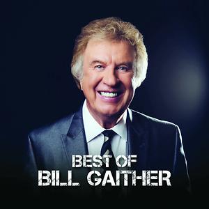 gloria and bill gaither songs