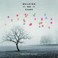 walking on cars new song 2018