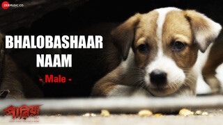 Bhalobashaar Naam (Male) - Pariah (Full Video)