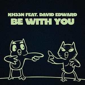 Be With You Khetama El Najib Dirty Club Mix Mp3 Song Download Be With You Khetama El Najib Dirty Club Mix Song By Kheen Be With You Remixes