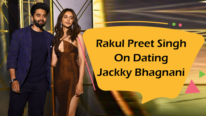 Rakul Preet Singh On Dating Jackky Bhagnani